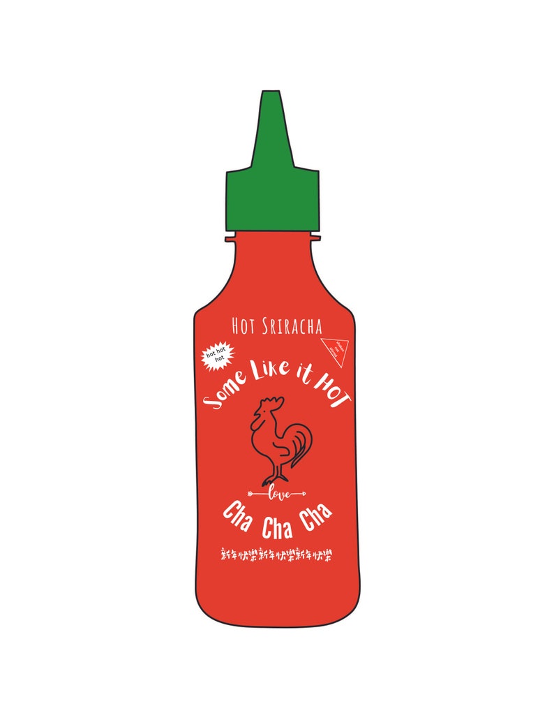 Sriracha .SVG, Instant Download, Printable Hot Sauce Sriracha Bottle
