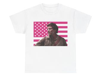 Pedro Pascal as Joel Miller meme USA pink flag shirt