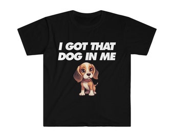 Tengo ese perro en mí lindo perro meme camisa