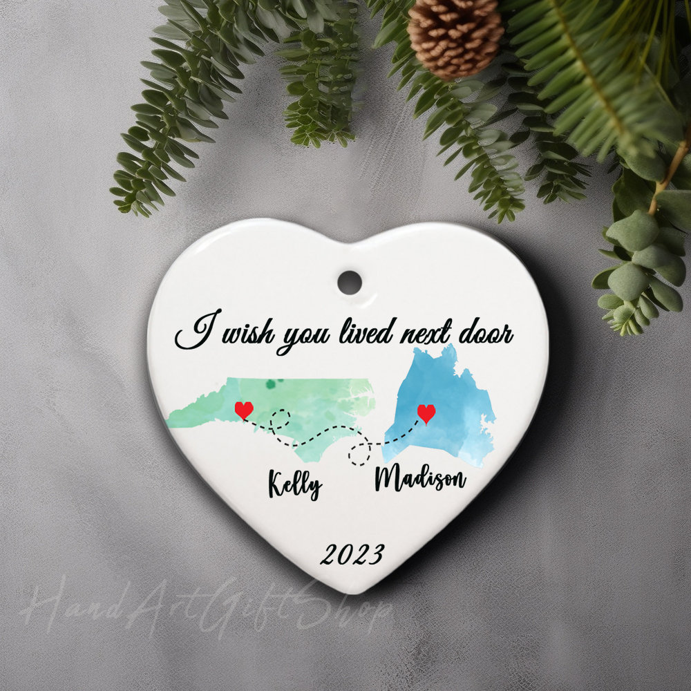 I Wish You Lived Next Door Ornament, Neighbor Christmas Ornament, Custom Long Distance Map Ornament, Best Friend Ornament, Moving Away Gift