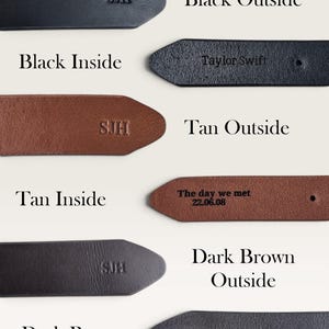 May include: Leather belt ends in black, tan, and dark brown. Each color shows an outside view with the embossed initials SJH and an inside view with custom text: Taylor Swift, The day we met 22.06.08, and Make it Simple, but Significant.