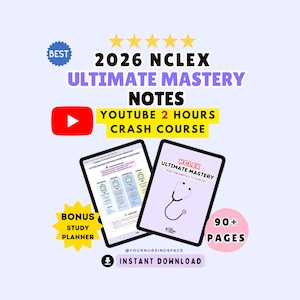 May include: An advertisement for 2026 NCLEX Ultimate Mastery Notes. The image features two tablets displaying study materials, a YouTube logo, and text that reads "2 Hours Crash Course." Additional text includes "Bonus Study Planner" and "90+ Pages."