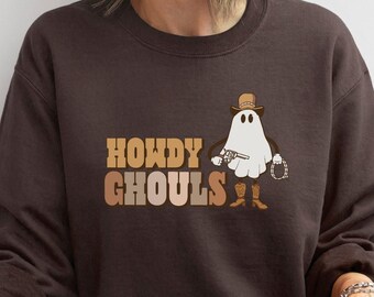 Howdy Ghouls Sweatshirt, Western Halloween Sweatshirt, Cowboy Ghost Halloween Sweatshirt, Western Halloween Fall Sweatshirt