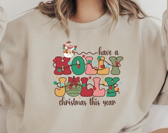 Holly Jolly Vibes Sweatshirt, Sweatshirt For Christmas, Christmas Sweatshirt, Winter Sweatshirt, Holiday Sweatshirt, Christmas Gifts