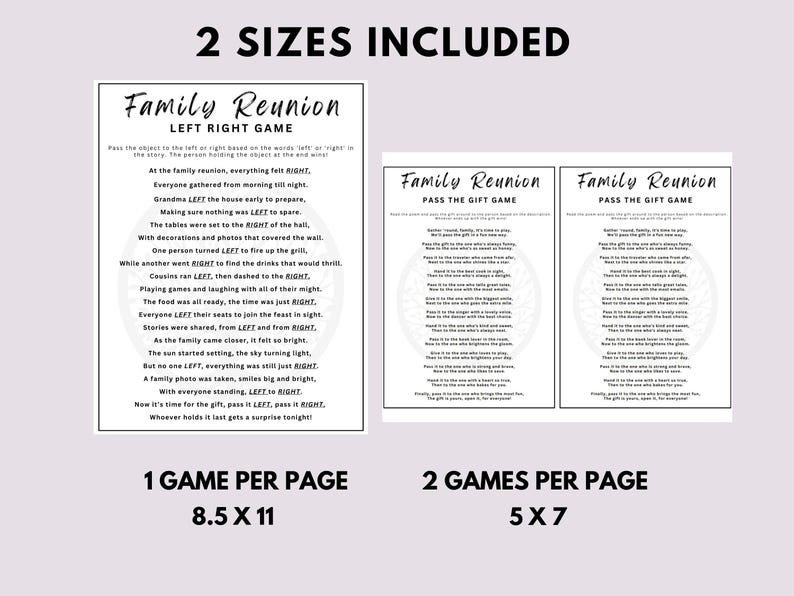 May include: Two printable game pages for a family reunion. The first page features a left or right game with a poem about a family reunion. The second page features a pass the gift game with a poem about passing a gift around a circle.