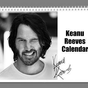 Keanu Reeves 2025 Wall Calendar with his quotes and signature