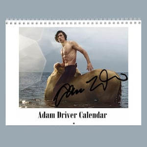 Adam Driver 2025 Wall Calendar with his quotes and signature