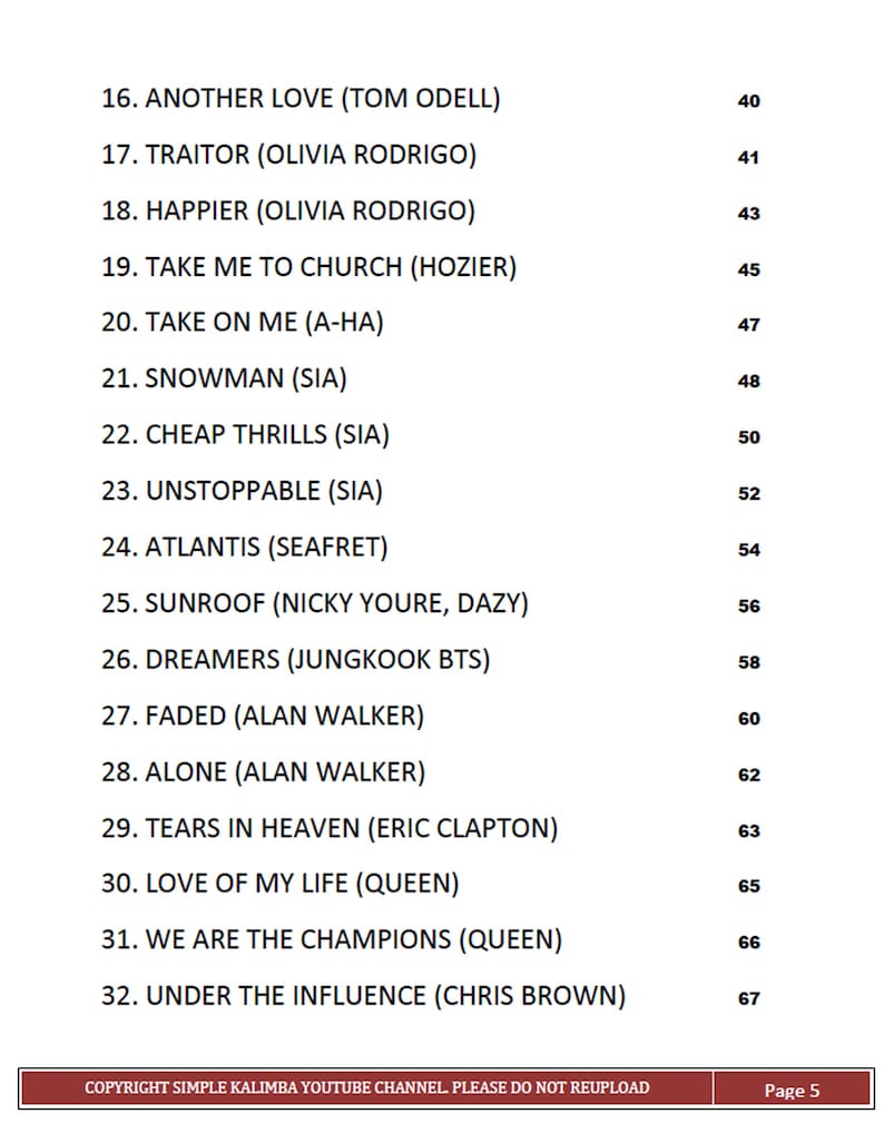 May include: A list of popular songs with their corresponding numbers. The list includes songs by artists such as Sia, Olivia Rodrigo, and Alan Walker. The list is numbered from 16 to 32. The text "Copyright Simple Kalimba YouTube Channel. Please do not reupload" is at the bottom of the list. The page number is 5.