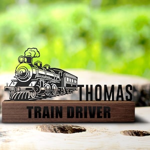 Custom Steam Engine Train Locomotive Desk Name Plate Wedge Personalized Train Driver Nameplate Office Sign Shelf Tabletop Railroad Decor