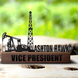 Custom Oil Field Desk Name Plate Wedge Personalized Oil Rig Nameplate Executive Office Sign Company Shelf Tabletop Plaque Gift Decor