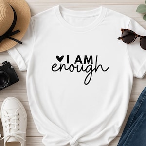 I am Enough svg png pdf, quote SVG, cut file, SVG cut file, inspirational, motivational, digital download, instant download, I am Enough svg