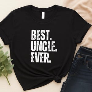 Uncle Ever T-Shirt Design, Funny Sarcastic Gift (Digital Download