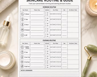 May include: A white paper skincare routine and guide tracker with black text and icons. The chart includes sections for morning and evening routines, with columns for steps, product names, schedule, days of the week, dates, and notes for skin reviews.