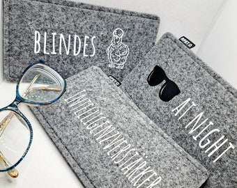 Brillenetui mit Spruch, Sonnenbrille, lustig Geschenk, Aufbewahrung, Accessoires, Brille, Filz, Etui, Hülle