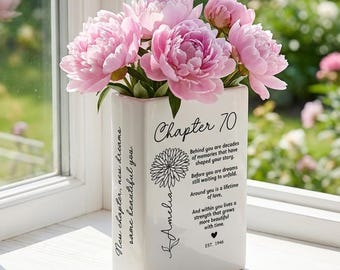 Custom Birth Month Flower Book Vase, Next Chapter Gift For 70th Birthday Woman, Floral 60 70 80 Years Blessed Seventy Birthday Gifts for Her