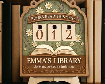 May include: Wooden library sign with the text "BOOKS READ THIS YEAR" and "EMMA'S LIBRARY". The sign displays the number "012" and is decorated with daisies and an open book. It is displayed on a wooden stand.