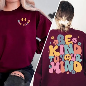 School Counselor Shirt School Psychologist Shirt Be Kind To Your Mind Shirt Gift for Teacher Aide Groovy Teacher Shirt Mental Health Matters