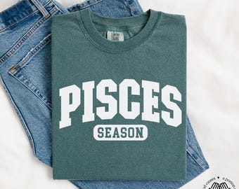 Pisces Season Shirt, Comfort Colors T-Shirt, Zodiac Crewneck, Astrology Horoscope Tee, Unisex Celestial Shirt, February March Birthday Gift