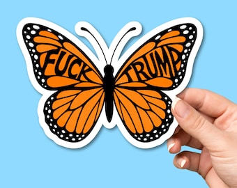 F*ck Trump Monarch Butterfly Die-Cut Sticker