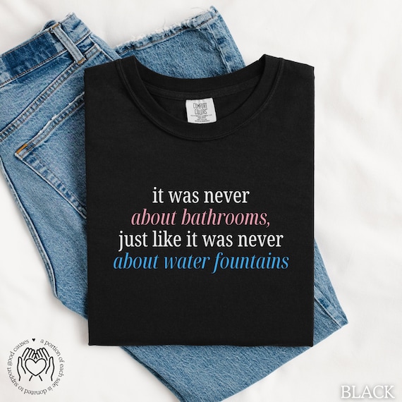 Anti Discrimination Shirt, Comfort Color T-shirt, Protect Trans 