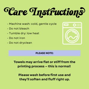 May include: A light green graphic with the words "Care Instructions" in a decorative font. Below, washing instructions are listed, including machine wash cold, do not bleach, tumble dry low, do not iron, and do not dry clean. A washing machine graphic is also included.