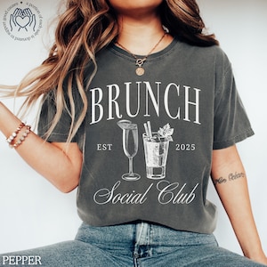Brunch Social Club T-shirt, Comfort Colors Shirt, Funny Brunch Crewneck, Mimosa Lover Gift, Bloody Mary Shirt, Breakfast Social Club