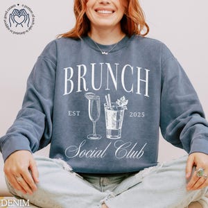 Brunch Social Club Sweatshirt, Comfort Colors Crewneck, Funny Brunch Sweatshirt, Mimosa Lover Gift, Bloody Mary Shirt, Breakfast Social Club