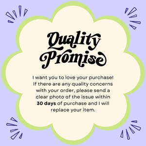 May include: A light purple background with a light green cloud-shaped border. The text "Quality Promise" is in black script. Additional text states the seller's commitment to customer satisfaction and replacement within 30 days.