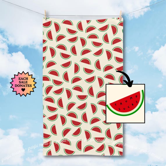 Subtle Trump Sucks Watermelon Seeds Hand Towel, Funny Political Home Decor, Summer Kitchen Towel, Hostess Gift, Sarcastic Liberal Gift, FDT