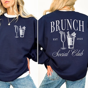 Brunch Social Club Sweatshirt, Funny Brunch Crewneck, Mimosa Lover Gift, Bloody Mary Shirt, Breakfast Social Club, Cute Weekend Outfit