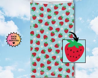 Subtle Trump Sucks Strawberry Hand Towel, Funny Political Home Decor, Berry Kitchen Towel, Hostess Gift, Sarcastic Liberal Gift, FDT Towel