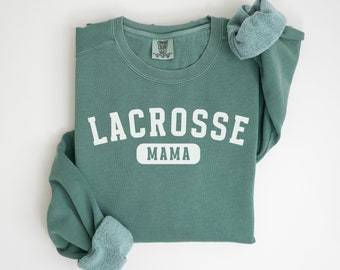 Comfort Colors Lacrosse Mama Sweatshirt, Collegiate Lacrosse Mom Crewneck, Sports Mom Gift, Game Day Apparel, Team Spirit Shirt