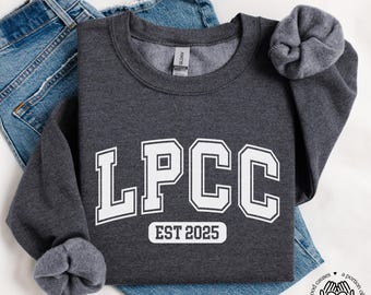 Sudadera personalizada LPCC Est., cuello redondo para consejero clínico profesional con licencia, licencia de consejería, regalo para nuevos consejeros, regalo para el examen de la junta