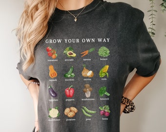 Grow Your Own Way Comfort Colors Shirt, Cottagecore Watercolor Vegetables T-Shirt, Inspirational T-Shirt for Gardeners, Gift for Plant Lover