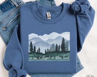 No One is Illegal on Stolen Land Sweatshirt, Immigrant Crewneck, End Mass Deportation, People Over Profit Sweatshirt, Anti-Capitalist Gift