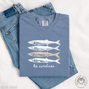 Sardine Shirt, Cute Fish T-Shirt, Fisherman Aesthetic, Les Sardines Tee, Tinned Fish French Shirt, Summer Coastal Vibe, Comfort Colors Tee