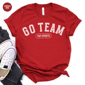 Go Team Yay Sports Shirt, Collegiate Crewneck T-Shirt, Simple Sports Unisex Tee, Funny Sports Gift, Varsity Style Athletic Apparel
