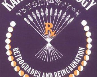 Astrologia karmiczna, tom II: Wsteczne zmiany i reinkarnacja