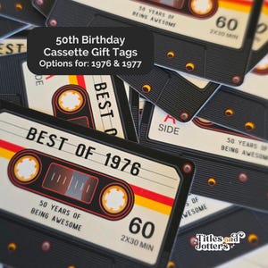 May include: A collection of rectangular gift tags designed to resemble vintage cassette tapes. Each tag features the text BEST OF 1976, 50 YEARS OF BEING AWESOME, and 60 2X30 MIN. The design includes black, white, yellow, and red color accents.