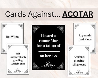 Cards Against ACOTAR | A Court of Thorn and Roses Games | ACOTAR Games | Digital Downloads | Sarah J. Maas | Rhysand | Feyre | ACOTAR Games