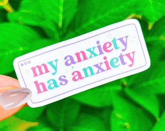 Anxiety Vinyl Sticker: Funny Mental Health, Kawaii Pastel