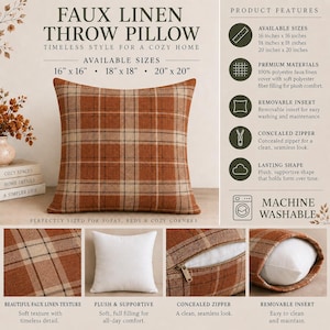 May include: A square faux linen throw pillow featuring a burnt orange and beige plaid pattern. The pillow includes a concealed zipper, a removable insert, and is machine washable. Available in 16x16, 18x18, and 20x20 inch sizes.