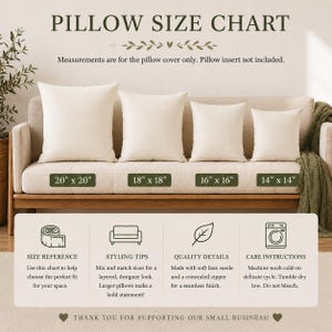 May include: A pillow size chart displaying four square off-white pillow covers on a sofa, labeled 20" x 20", 18" x 18", 16" x 16", and 14" x 14". The graphic includes sections for size reference, styling tips, quality details, and care instructions.