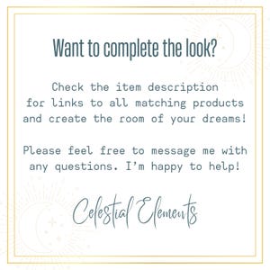 May include: A square graphic with a gold border and text that reads "Want to complete the look?" and "Celestial Elements." The text encourages customers to find matching products and ask questions.