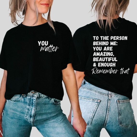 You Are Enough Positive Message T-Shirt You Are Enough Positive Message T-Shirt