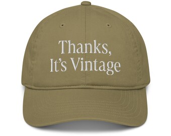 Thanks, It's Vintage Hat | Embroidered Baseball Cap | Gift For Her | Vintage Lover | Minimal Chic Hat | Cosy Season Vibes