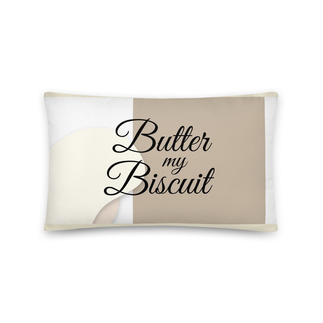 Butter My Biscuit Gift Southern Sayings Housewarming Hostess for Her
