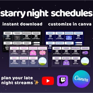 May include: Digital download of "starry night schedules" with customisable Canva templates. The image shows multiple schedule layouts in shades of blue, purple, and white, with icons for YouTube, Twitch, and Canva.