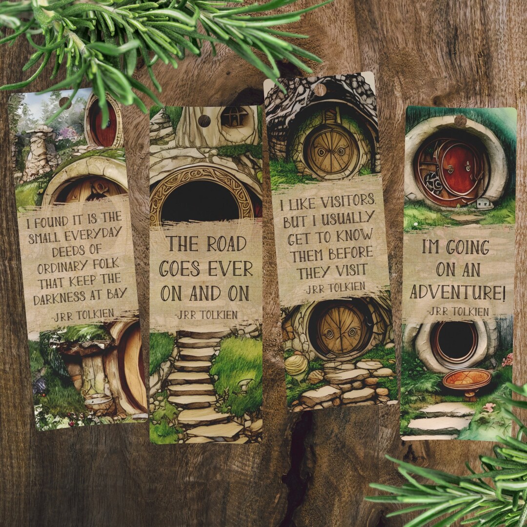 Hobbit Home Printable Bookmarks Lord of the Rings Quotes J.R.R Tolkien ...