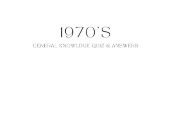 1970 General Knowledge Quiz - Printable Digital Download - Retro Trivia Fun